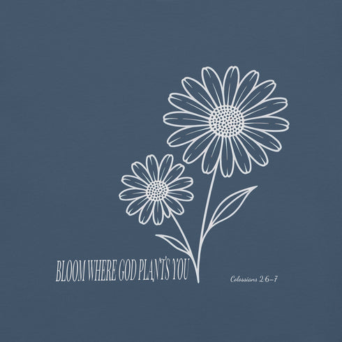 Bloom Christian T-Shirt